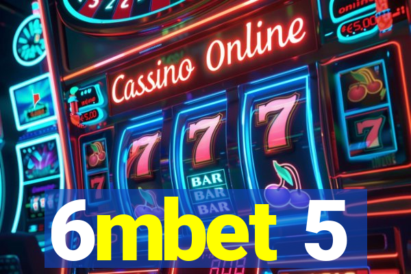 6mbet 5